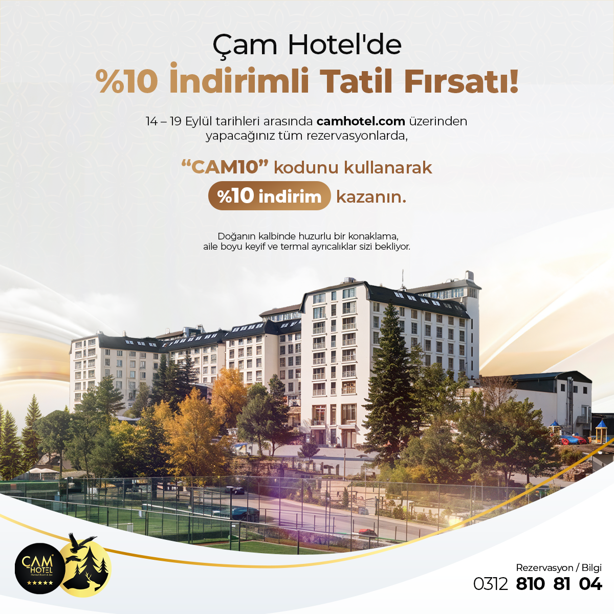 Çam Hotel'de %10 İndirimli Tatil Fırsatı!