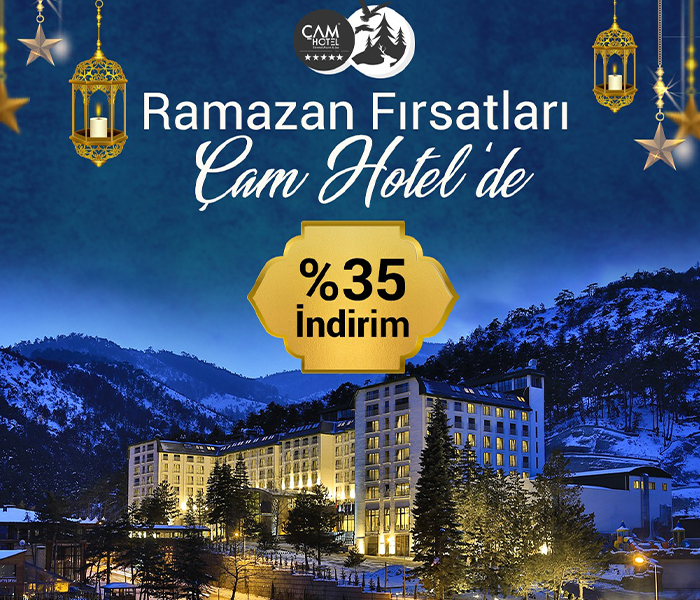 Çam Hotel'de Ramazan fırsatı duyurusu